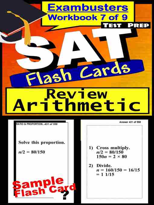 Title details for SAT Test Arithmetic Review—SAT Math Flashcards—SAT Prep Exam Workbook 7 of 9 by SAT Exambusters - Available